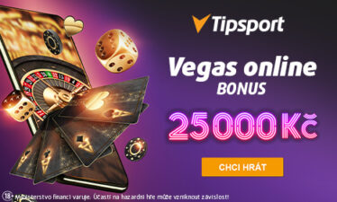 Tipsport Vegas - bonus 25 000 Kč